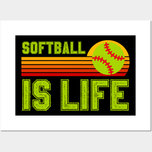 Softball Is Life Posters and Art